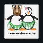 Hawaiianische Flitterwochen Magnet<br><div class="desc">Benutzen Sie den beiliegenden Text oder passen Sie ihn an Ihre eigenen Redewendungen oder Termine an!</div>