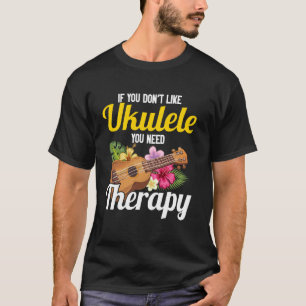 Hawaiianische Ukulele Uke Wenn dir Ukulele nicht g T-Shirt
