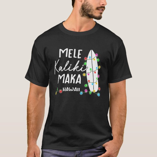 Hawaiianische Weihnachtsgeschenke Mele Kalikimaka  T-Shirt (Vorderseite)