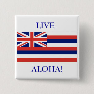 Hawaiische Flagge, LIVE, ALOHA! KNOPF Button