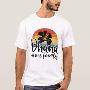 Hawaiischer Sommerurlaub Ohana Blume bedeutet Fami T-Shirt