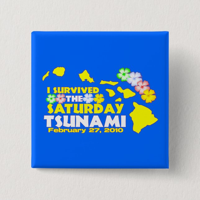 Hawaiischer Tsunami-Überlebender Button (Vorderseite)