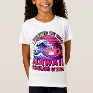 Hawaiischer Urlaub I überlebte Hawaii Tsunami T-Shirt