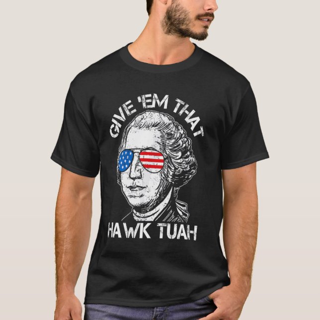 Hawk Tuah Funny 2024 4. Juli Meme T-Shirt (Vorderseite)