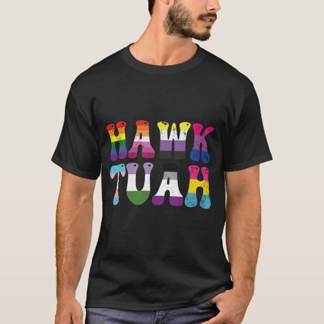 Hawk Tuah Funny LGBTQ Rainbow Flag Ally Trans T-Shirt (Vorderseite)
