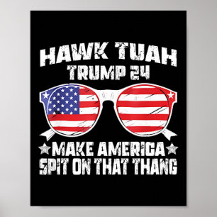 Hawk Tuah Funny Viral Spaß Meme Video Girl 24 Tua Poster