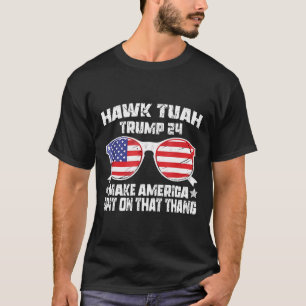 Hawk Tuah Funny Viral Spaß Meme Video Girl 24 Tua T-Shirt