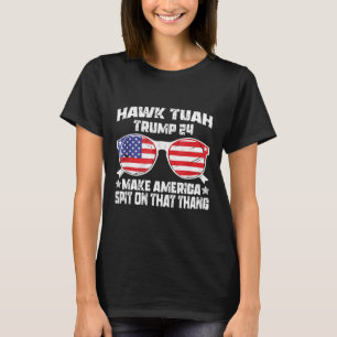 Hawk Tuah Funny Viral Spaß Meme Video Girl 24 Tua T-Shirt