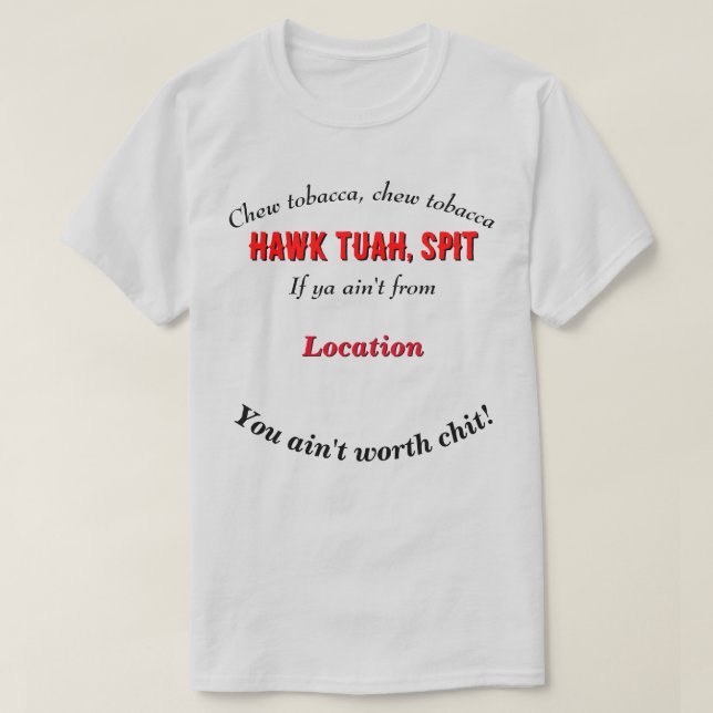 Hawk Tuah Personalisierte benutzerdefinierbare Pos T-Shirt (Design vorne)