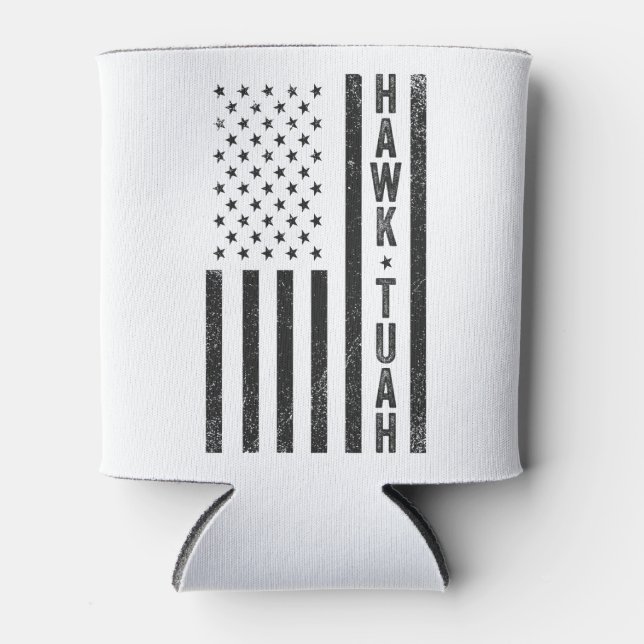 Hawk Tuah Spit auf diesem Thang Funny 4. Juli Dosenkühler (Vorderseite)