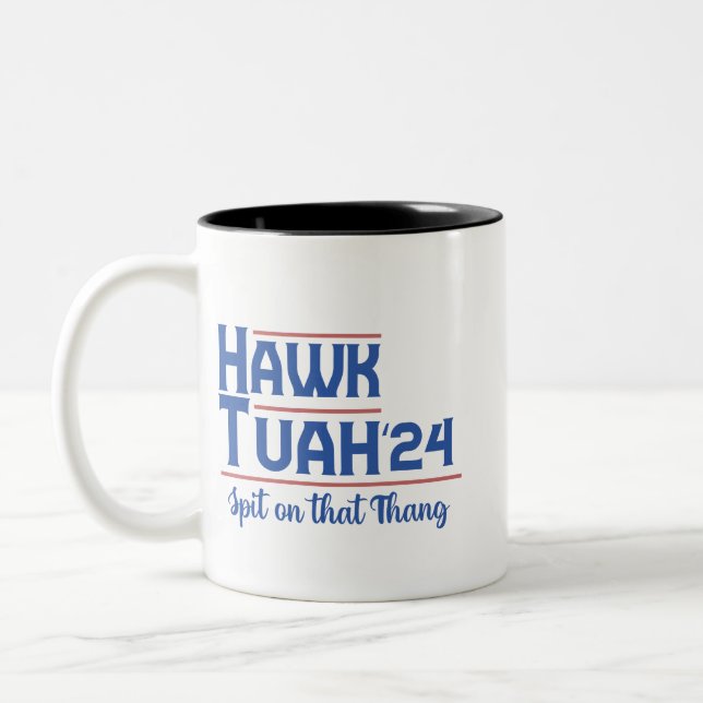 Hawk Tush Spit auf diese Sache Präsident Trump Zweifarbige Tasse (Links)
