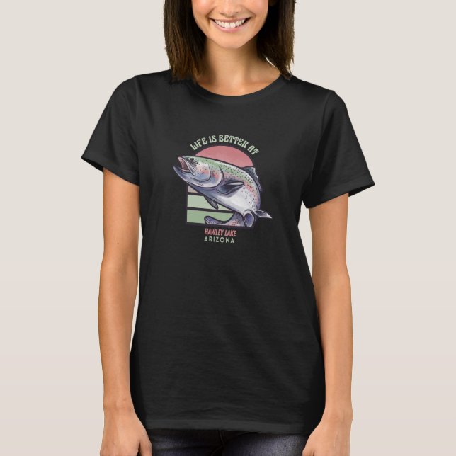 Hawley Lake Arizona Fishing Camping T-Shirt (Vorderseite)