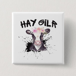 Hay Girl Bauer Funny Cattle Cow Farm Liebhaber Button