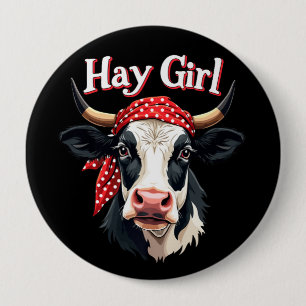 Hay Girl Bauer Funny Cattle Cow Farm Liebhaber Button