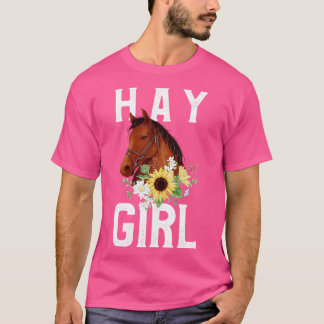 Hay Girl Flora Horse Reiten Reiten T-Shirt
