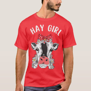 Hay Girl Hay Heifer Funny Niedliche Kuh Lover Baue T-Shirt