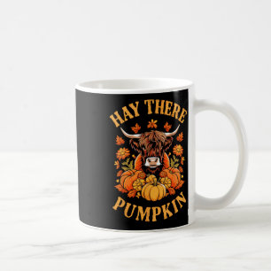 Hay There Pumkin Highland Kuh Fall Herbst Thanksgi Kaffeetasse