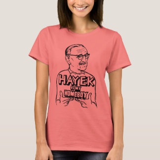 Hayek ist mein häuslicher T - Shirt