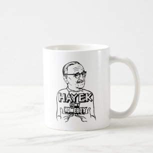 Hayek ist mein Homeboy Kaffeetasse