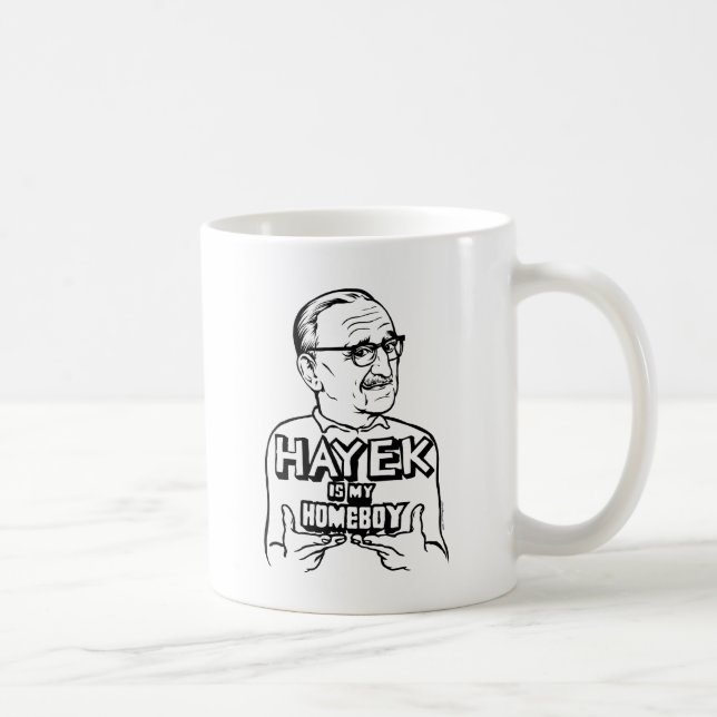 Hayek ist mein Homeboy Kaffeetasse (Rechts)