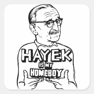Hayek ist mein Homeboy Quadratischer Aufkleber