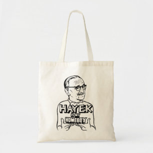 Hayek ist mein Homeboy Tragetasche