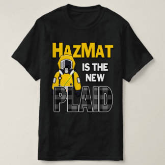 Hazmat ist das neue Karierte T-Shirt