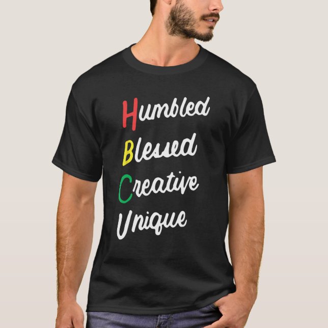 HBCU African Humbled gesegnet Creative Unique Blac T-Shirt (Vorderseite)