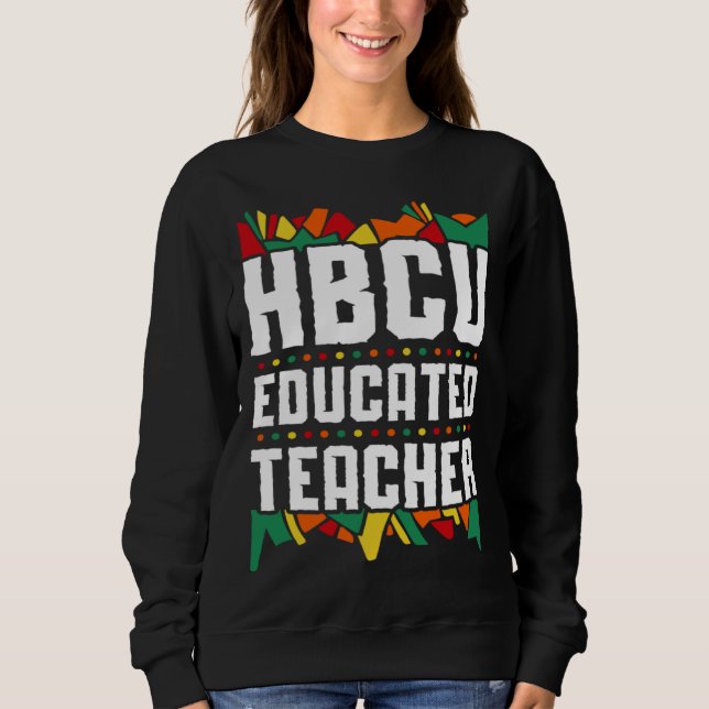 HBCU Apparel Historical Black College HBCU Educate Sweatshirt (Vorderseite)