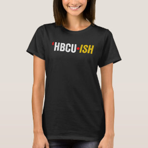 HBCU Apparel Historische Schwarze Uni Alumni HBCU T-Shirt