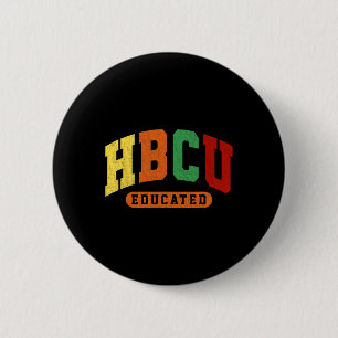 Hbcu Black History Educational Student Juneteenth  Button