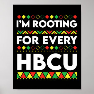 HBCU Black History Month ich unterstütze jedes HBC Poster