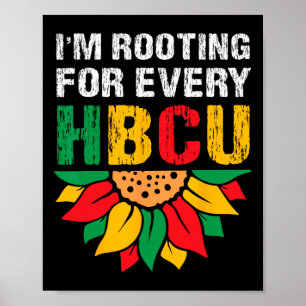 Hbcu Black History Month ich unterstütze jedes Hbc Poster