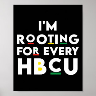 HBCU Black History Month ich unterstütze jedes HBC Poster