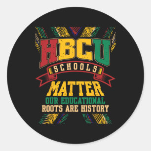 Hbcu Black Uni School Probleme Afrika Amerika Runder Aufkleber