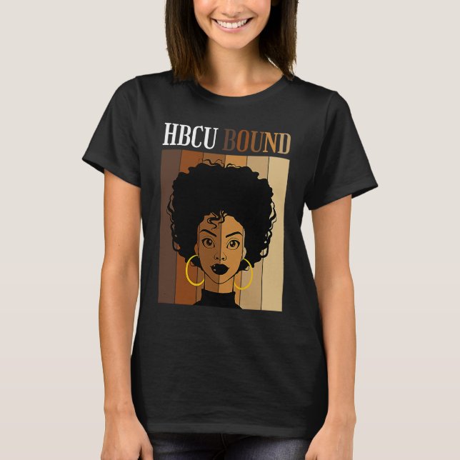 HBCU Bound Historical Black Colleges Universities  T-Shirt (Vorderseite)