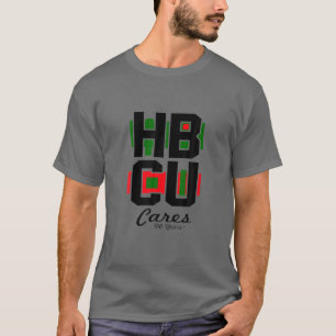 HBCU Cares Uni, University Abschluss Gift Bla T-Shirt