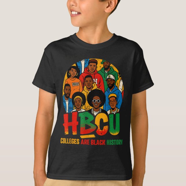 Hbcu Colleges Are Black History African American M T-Shirt (Vorderseite)