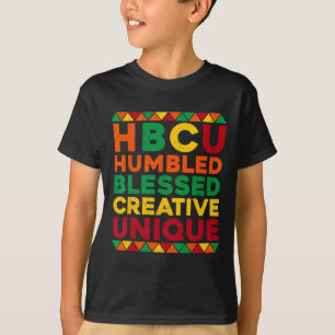 Hbcu Gedemütigt Gesegnet Kreativ Einzigartig Schwa T-Shirt