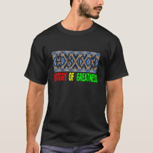 Hbcu Geschichte der Großartigkeit Schwarze Uni Mel T-Shirt