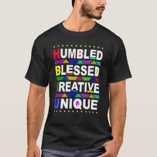 HBCU Humbled gesegnet kreative einzigartige histor T-Shirt