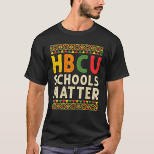 HBCU-Schulen Matter Historischer Schwarzer Uni Stu T-Shirt