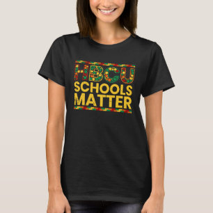 HBCU Schulen Matter Historisches Black HBCU Grad K T-Shirt
