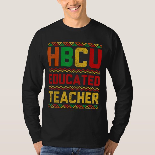HBCU unterrichtete Afro History Historisches Black T-Shirt (Vorderseite)