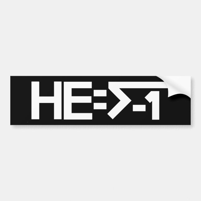 HE=√-1 (ER ist eingebildet) [ER = Quadratwurzel Autoaufkleber (Vorne)