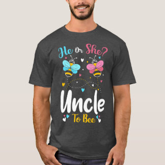 He and She Uncle To Bee Keeper Of The Gender Revea T-Shirt