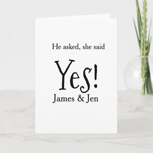He asked she said yes engagement party name simple karte (Vorderseite)