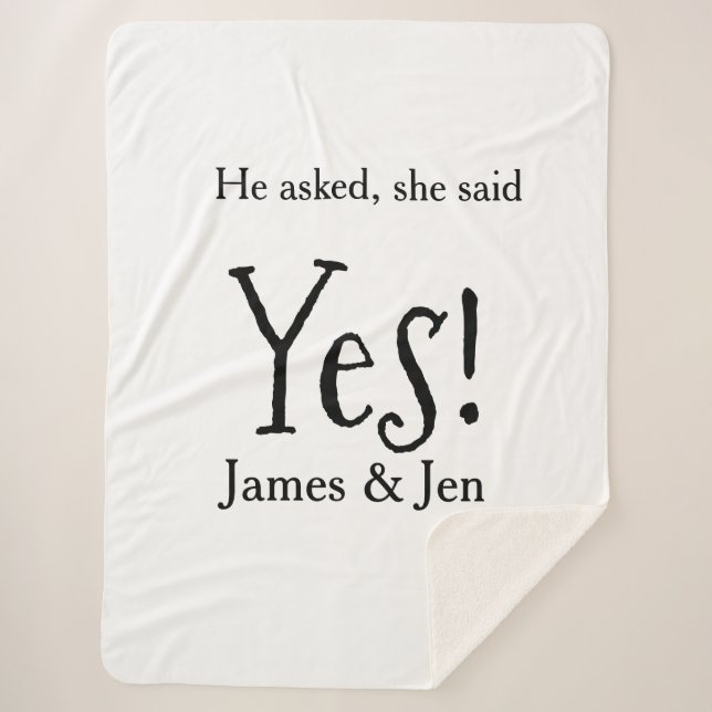 He asked she said yes engagement party name simple sherpadecke (Vorderseite)
