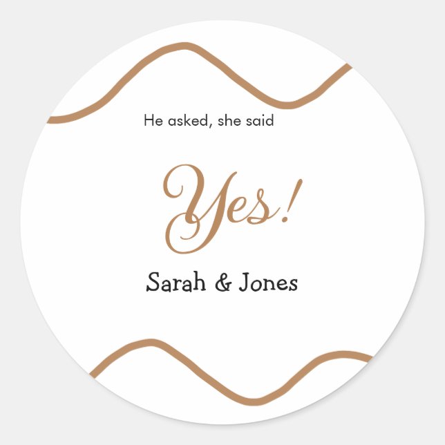 He asked she said yes engagement simple minimal  runder aufkleber (Vorderseite)