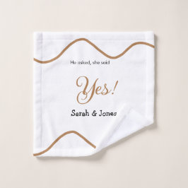 He asked she said yes engagement simple minimal  waschlappen